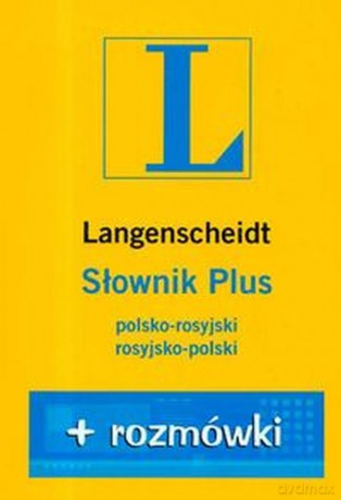 Słownik Plus polsko-rosyjski, rosyjsko-polskii + rozmówki - Opracowanie zbiorowe [KSIĄŻKA]