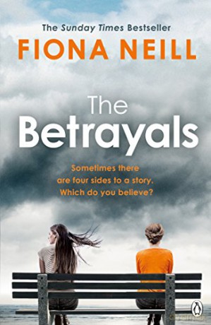 The Betrayals: Neill Fiona - Fiona Neill [KSIĄŻKA]