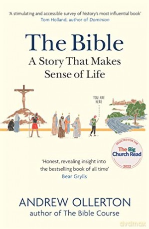 The Bible: A Story that Makes Sense of Life - Andrew Ollerton [KSIĄŻKA]