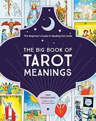 The Big Book of Tarot Meanings: The Beginner's Guide to Reading the Cards - Sam Magdaleno [KSIĄŻKA]