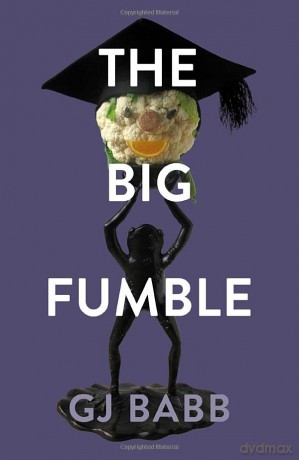 The Big Fumble - GJ Babb [KSIĄŻKA]