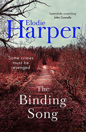 The Binding Song: A chilling thriller with a killer ending from the author of THE WOLF DEN - Elodie Harper [KSIĄŻKA]