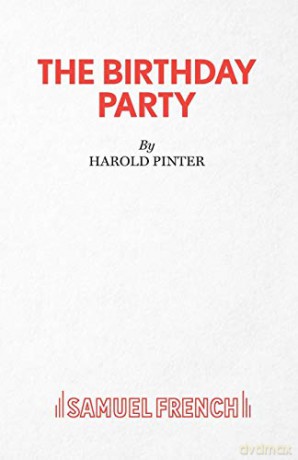 The Birthday Party - A Play (Acting Edition S.) - Harold Pinter [KSIĄŻKA]