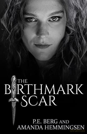 The Birthmark Scar: Interdimensional Worlds - P. E. Berg [KSIĄŻKA]