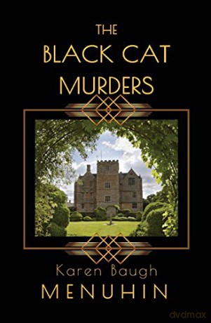 The Black Cat Murders: A Cotswolds Country House Murder (2) (Heathcliff Lennox) - Karen Baugh Menuhin [KSIĄŻKA]