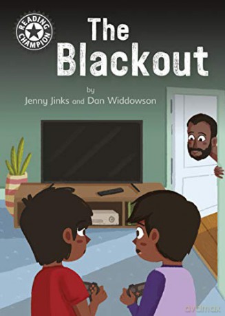 The Blackout: Independent Reading 11 (Reading Champion) - Jenny Jinks [KSIĄŻKA]