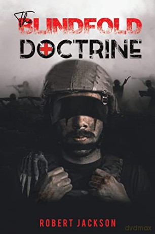 The Blindfold Doctrine - Robert Jackson [KSIĄŻKA]