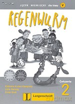 Regenwurm. Język niemiecki dla klasy V szkoły podstawowej. Ćwiczenia 2 - Elżbieta Krulak-Kempisty, Lidi Reitzig, Ernst Endt [KSIĄŻKA]