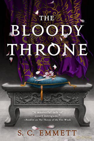 The Bloody Throne: 3 (Hostage of Empire) - S. C. Emmett [KSIĄŻKA]