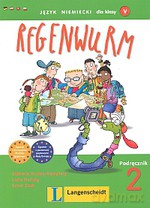 Regenwurm. Język niemiecki dla klasy V szkoły podstawowej. Podręcznik 2 - Elżbieta Krulak-Kempisty, Lidi Reitzig, Ernst Endt [KSIĄŻKA]