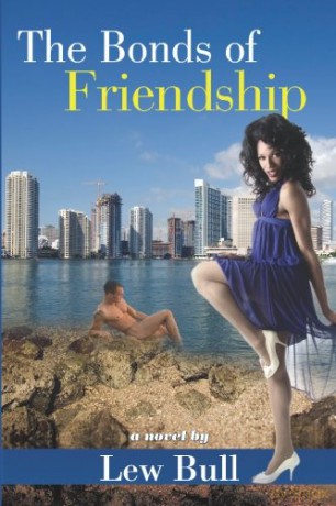 The Bonds of Friendship (Boner Books) - Lew Bull [KSIĄŻKA]