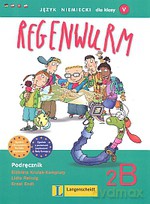 Regenwurm. Język niemiecki dla klasy V szkoły podstawowej. Podręcznik 2B - Elżbieta Krulak-Kempisty, Lidi Reitzig, Ernst Endt [KSIĄŻKA]