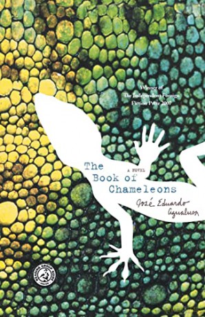 The Book of Chameleons: A Novel - Jose Eduardo Eduardo Agualusa [KSIĄŻKA]