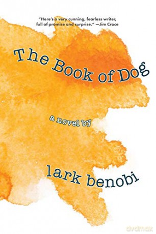 The Book of Dog - Lark Benobi [KSIĄŻKA]