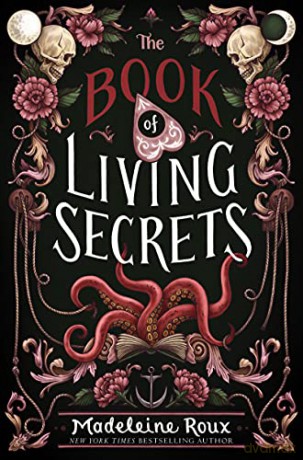 The Book of Living Secrets - Madeleine Roux [KSIĄŻKA]