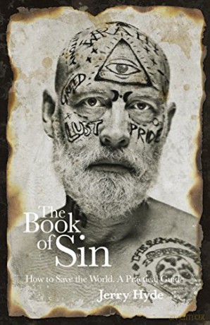 The Book of Sin: How to save the world - a practical guide - Jerry Hyde [KSIĄŻKA]