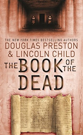 The Book of the Dead: An Agent Pendergast Novel - Lincoln Child [KSIĄŻKA]