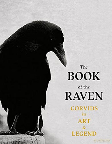 The Book of the Raven: Corvids in Art and Legend - Angus Hyland [KSIĄŻKA]