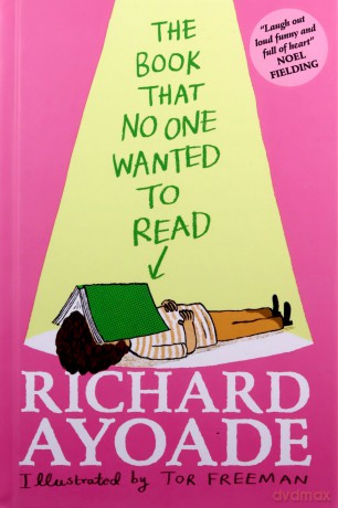 The Book That No One Wanted to Read - Richard Ayoade [KSIĄŻKA]
