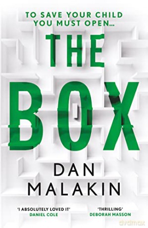 The Box: a heart-stopping read packed with suspense, from the bestselling author of The Regret - Dan Malakin [KSIĄŻKA]