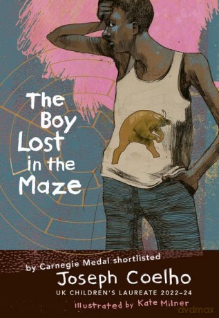 The Boy Lost in the Maze - Joseph Coelho [KSIĄŻKA]
