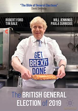 The British General Election of 2019 - Robert Ford [KSIĄŻKA]