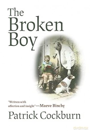 The Broken Boy - Patrick Cockburn [KSIĄŻKA]