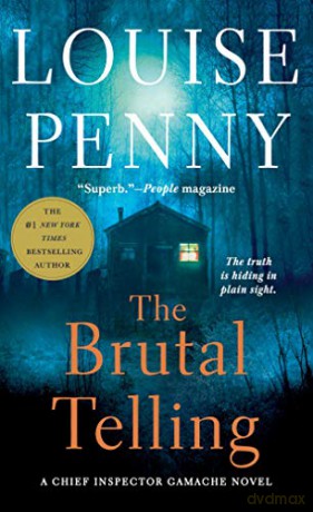 The Brutal Telling: 5 (Chief Inspector Gamache Novel) - Louise Penny [KSIĄŻKA]