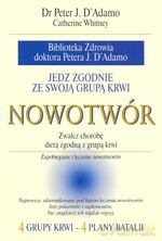 Nowotwór. Jedz zgodnie ze swoją grupą krwi - Peter J. D'Adamo, Catherine Whitney [KSIĄŻKA]