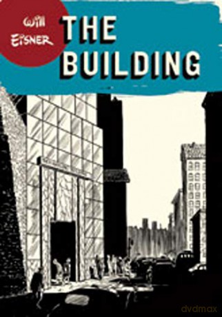 The Building (Will Eisner Library (Hardcover)) - Will Eisner [KOMIKS]