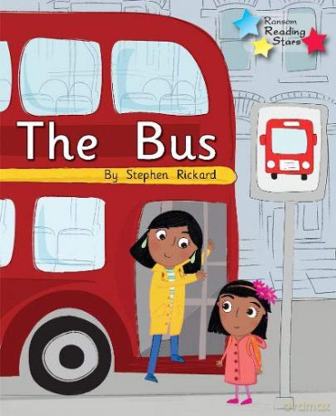 The Bus: Phonics Phase 1/Lilac (Reading Stars Phonics) [KSIĄŻKA]