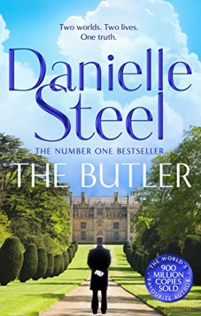 The Butler: The exciting new page-turner from the world's Number 1 storyteller - Danielle Steel [KSIĄŻKA]