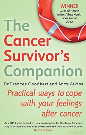 The Cancer Survivor's Companion: Practical ways to cope with your feelings after cancer - Lucy Atkins [KSIĄŻKA]