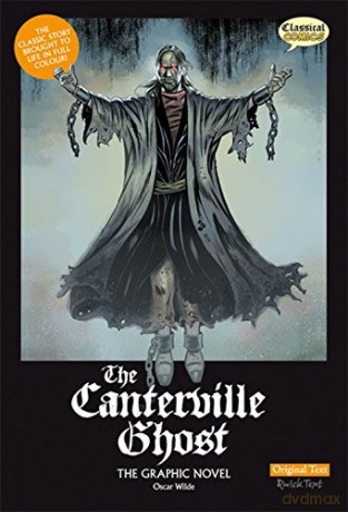 The Canterville Ghost The Graphic Novel: Original Text (British English) - Oscar Wilde [KSIĄŻKA]