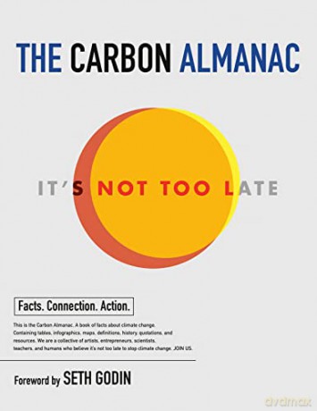 The Carbon Almanac - The Carbon Almanac Network [KSIĄŻKA]