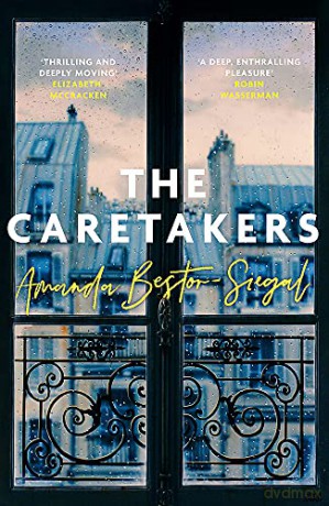 The Caretakers - Amanda Bestor-Siegal [KSIĄŻKA]