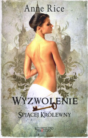 Wyzwolenie Śpiącej Królewny - Anne Rice [KSIĄŻKA]