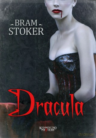 Dracula - Bram Stoker [KSIĄŻKA]