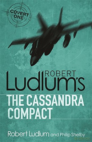 The Cassandra Compact (COVERT-ONE) - Robert Ludlum [KSIĄŻKA]