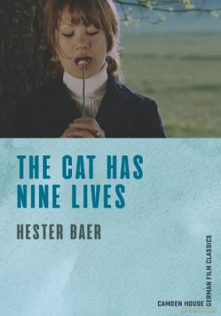 The Cat Has Nine Lives: 10 (Camden House German Film Classics) - Hester Baer [KSIĄŻKA]