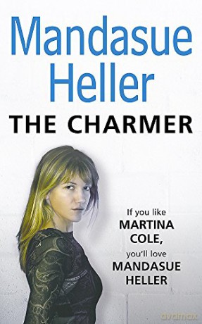 The Charmer: Danger lurks in the smoothest talker - Mandasue Heller [KSIĄŻKA]