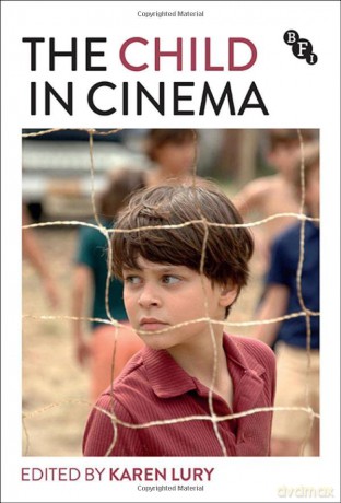 The Child in Cinema - Karen Lury [KSIĄŻKA]