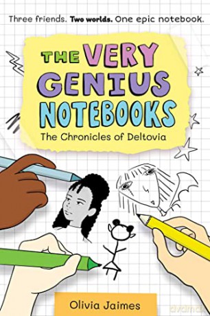 The Chronicles of Deltovia (Volume 1) (The Very Genius Notebooks) - Olivia Jaimes [KSIĄŻKA]