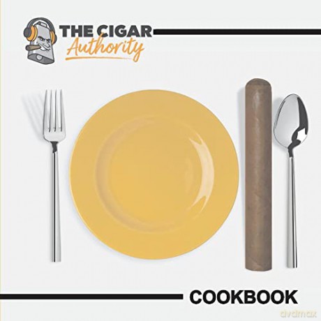 The Cigar Authority COOKBOOK - David Garofalo [KSIĄŻKA]