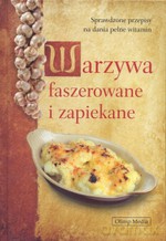 Warzywa faszerowane i zapiekane - Magdalena Drukort [KSIĄŻKA]