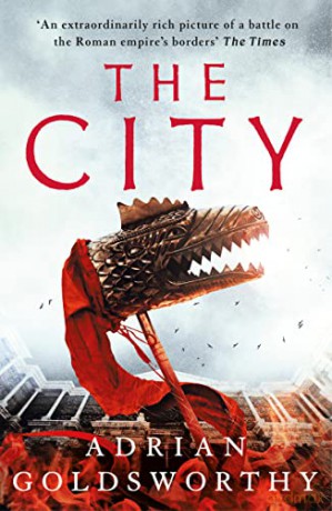 The City: Volume 2 (City of Victory) - Adrian Goldsworthy [KSIĄŻKA]