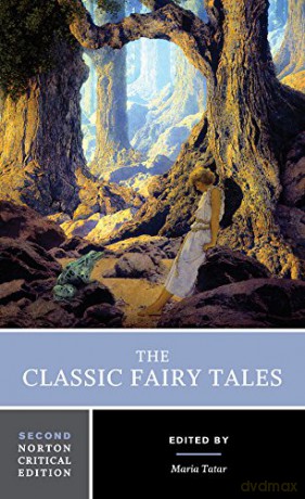 The Classic Fairy Tales: 0 (Norton Critical Editions) - Maria Tatar [KSIĄŻKA]