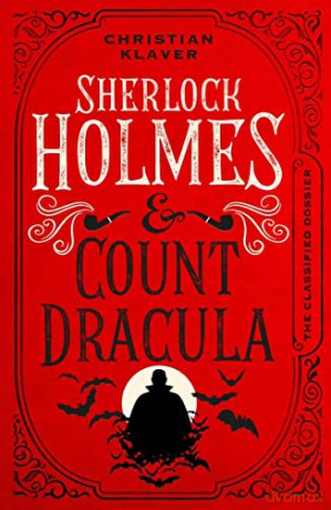 The Classified Dossier - Sherlock Holmes and Count Dracula - Christian Klaver [KSIĄŻKA]