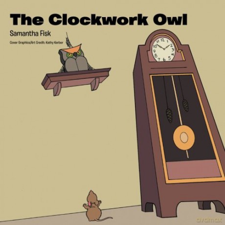 The Clockwork Owl - Samantha Fisk [KSIĄŻKA]