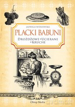 Placki babuni. Drożdżowe, ucierane, kruche - Jadwiga Wiśniewska [KSIĄŻKA]